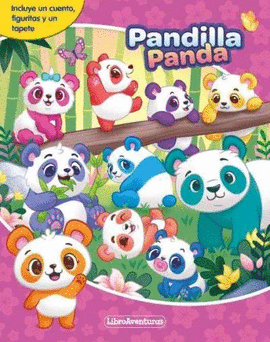 PANDILLA PANDA. LIBROAVENTURAS