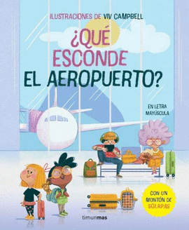 QUE ESCONDE EL AEROPUERTO? LIBRO CON SOLAPAS