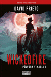 WICKEDFIRE: PLVORA Y MAGIA TPB 1