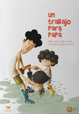 UN TRABAJO PARA PAPA