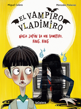 EL VAMPIRO VLADIMIRO 4. HACIA JAPN VA UN VAMPIRO, RING, RING