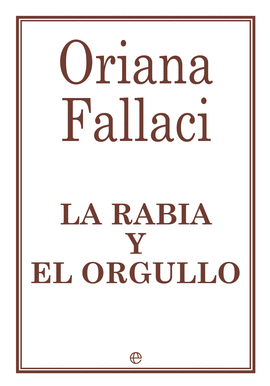 LA RABIA Y EL ORGULLO