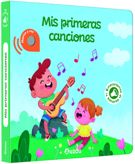 LIBRO DE SONIDOS. MIS PRIMERAS CANCIONES